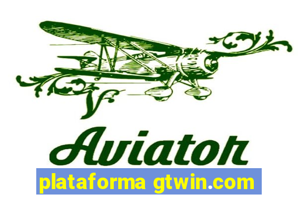 plataforma gtwin.com